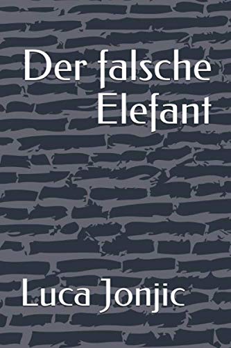 Der falsche Elefant