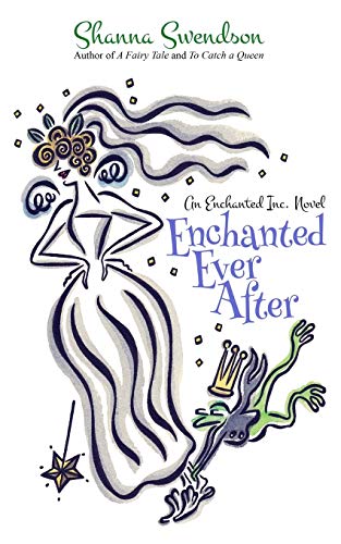 Enchanted Ever After (Enchanted, Inc., Band 9)