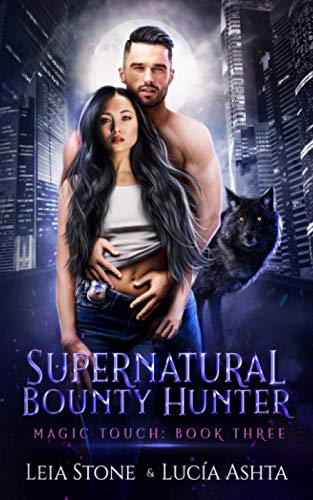 Magic Touch (Supernatural Bounty Hunters Series, Band 3)