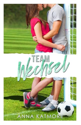 Teamwechsel (Grover Beach High, Band 1)