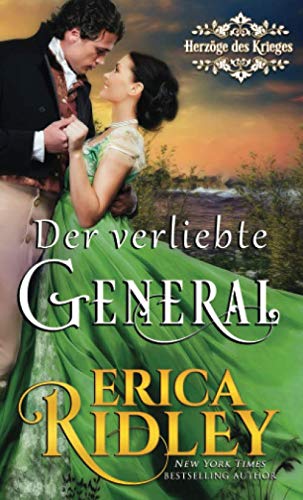 Der verliebte General (Herzöge des Krieges, Band 5)