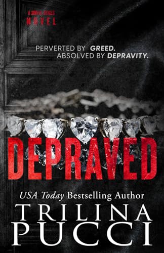 Depraved: A Sinful Novel (The King Brothers Series, Band 3)