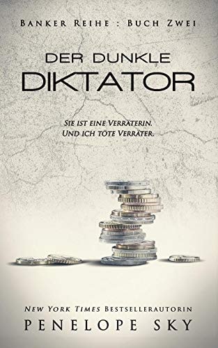Der dunkle Diktator (Banker, Band 2)