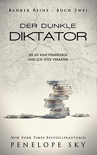 Der dunkle Diktator (Banker, Band 2)