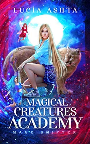 Magical Creatures Academy 3: Mage Shifter