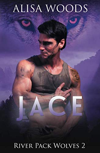 Jace (River Pack Wolves, Buch 2)