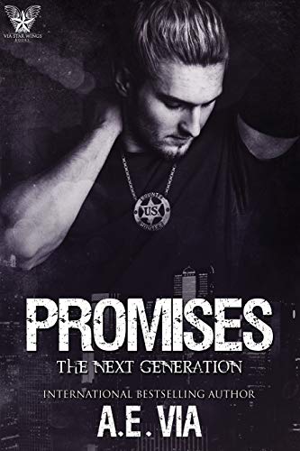 Promises: The Next Generation (Bounty Hunters, Band 5)