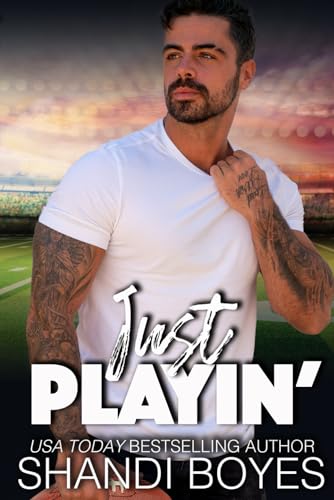Just Playin' (Ballsy Boys, Band 1)