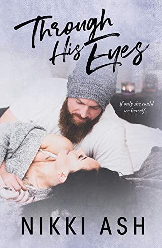 Through His Eyes (Imperfect Love, Band 4)