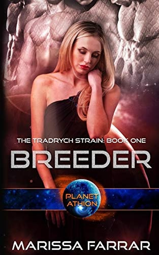 Breeder: Planet Athion Series (The Tradrych Strain, Band 1)