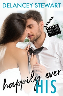 Happily Ever His (Singletree, Band 1)