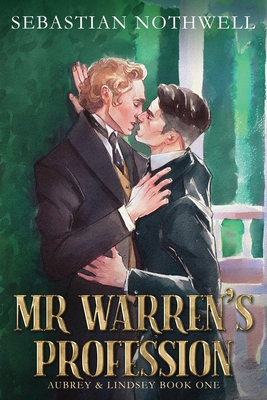 Mr Warren's Profession (Aubrey & Lindsey, Band 1)