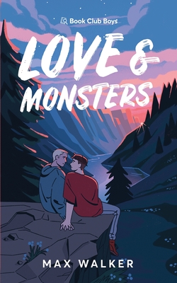 Love and Monsters: Alternate Illustrated Cover (Book Club Boys)