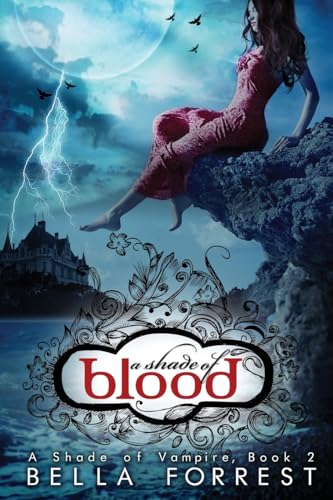 A Shade of Blood (Shade of Vampire)