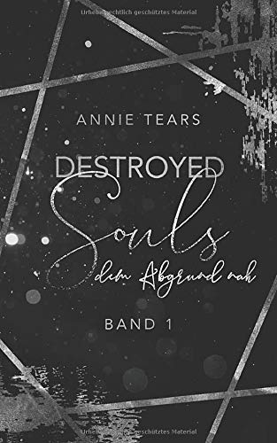 Destroyed Souls: dem Abgrund nah
