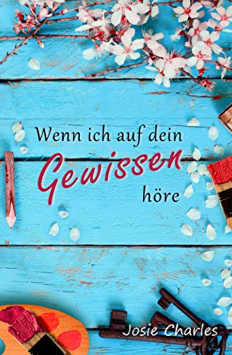 Wenn ich auf dein Gewissen höre (Die College-Eishockey-Reihe, Band 2)