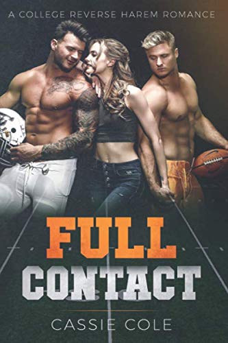 Full Contact: A College Reverse Harem Romance