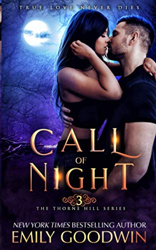 Call of Night (The Thorne Hill Series, Band 3)
