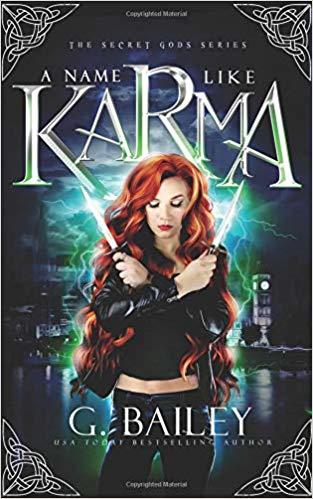 A Name Like Karma: A Urban Fantasy Reverse Harem Romance (The Secret Gods Series, Band 1)