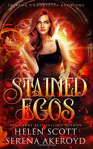 Stained Egos (Salsang Chronicles, Band 1)