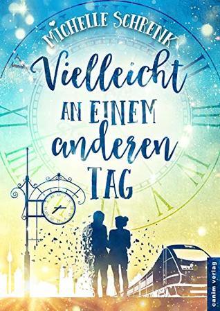 Vielleicht an einem anderen Tag