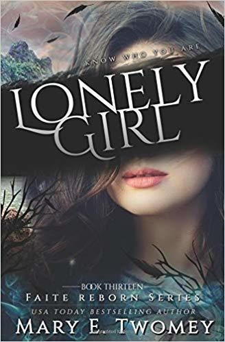 Lonely Girl: A Fantasy Adventure (Faite Falling, Band 13)
