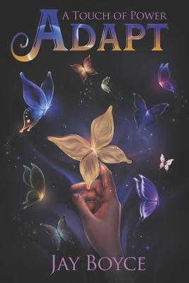 Adapt (A Touch of Power, Band 2)