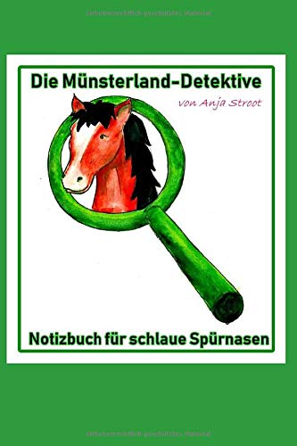Die Münsterland-Detektive Notizbuch: für schlaue Spürnasen