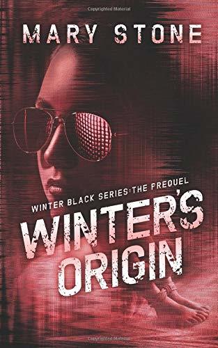 Winter's Origin (Winter Black Series: The Prequel)