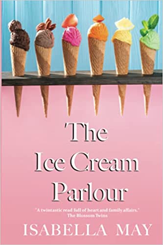 The Ice Cream Parlour (Foodie Romance Journeys)