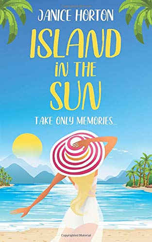 Island in the Sun: Escape to a tropical paradise in this epic story of hidden pasts and family secrets