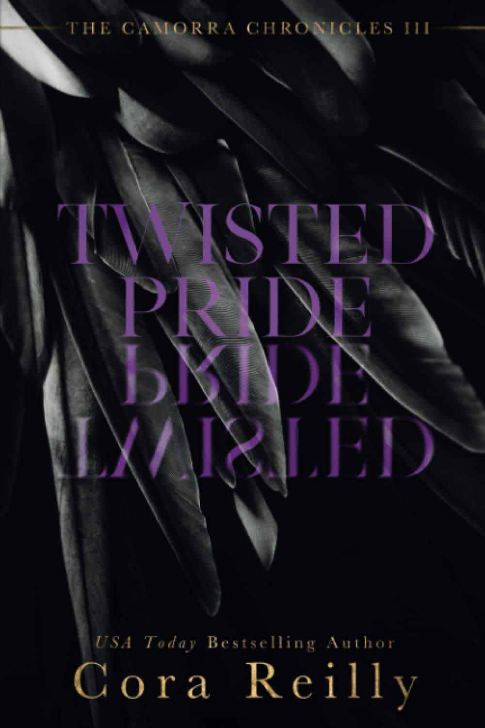 Twisted Pride (The Camorra Chronicles, Band 3)