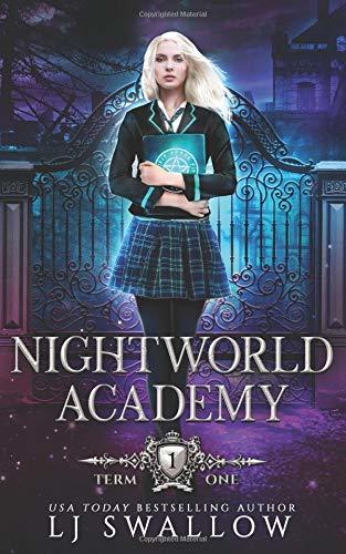 Nightworld Academy: Term One
