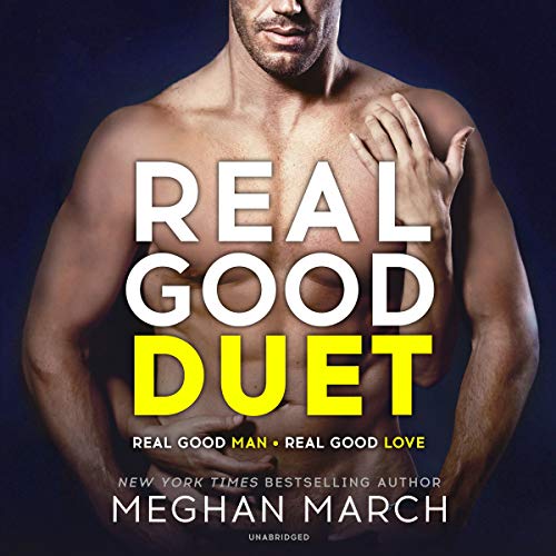 Real Good Duet: Real Good Man / Real Good Love