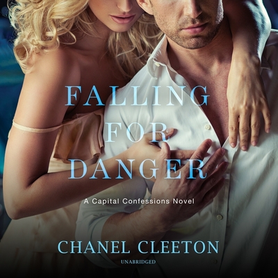Falling for Danger (Capital Confessions, Band 3)