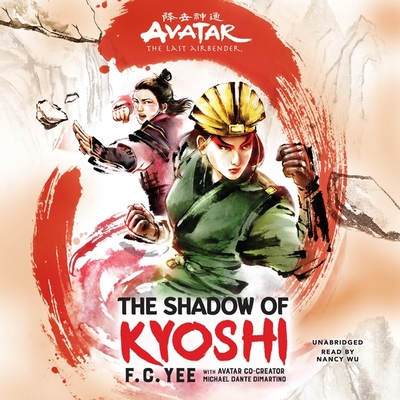 The Shadow of Kyoshi (Avatar: the Last Airbender: the Kyoshi Novels, Band 2)