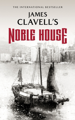 Noble House (Asian Saga, Band 5)