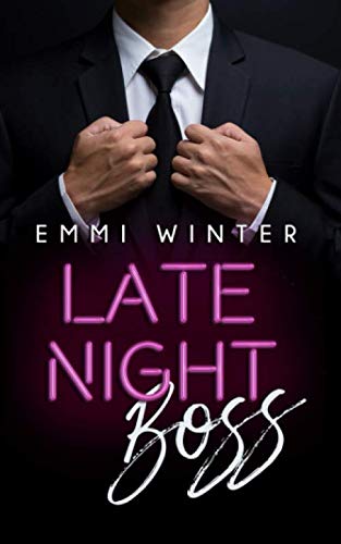 Late Night Boss (Millionaires NightClub, Band 9)