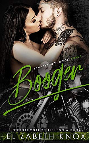 Booger (Reapers Rejects MC, Band 3)