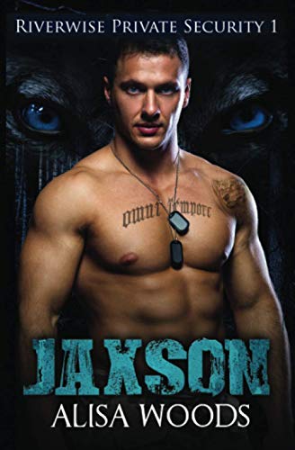 Jaxson (Riverwise Private Security, Band 1)