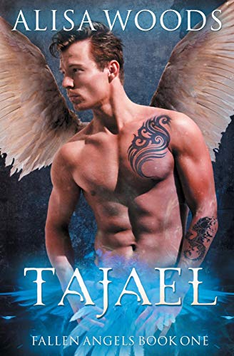 Tajael (Fallen Angels, Band 1)