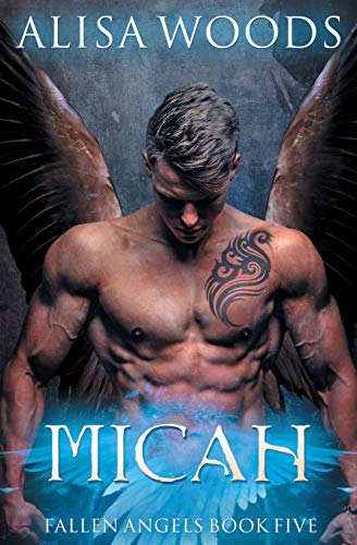 Micah (Fallen Angels, Band 5)