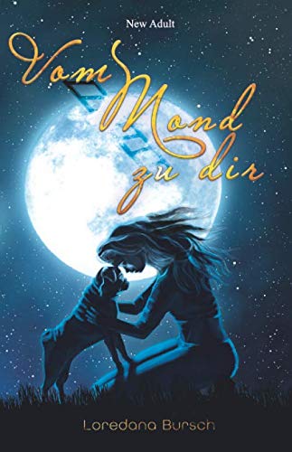 Vom Mond zu dir