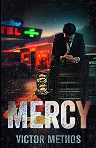 Mercy (Neon Lawyer Series, Band 2)