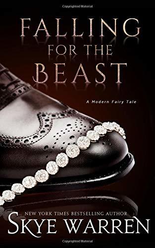 Falling for the Beast (A Modern Fairy Tale Duet, Band 2)