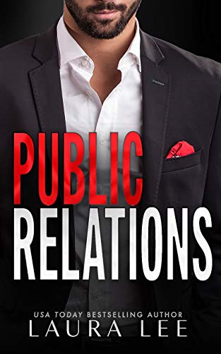 Public Relations: An Enemies-to-Lovers Office Romance (Bedding the Billionaire)