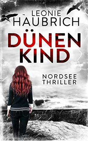 Dünenkind: Nordseethriller