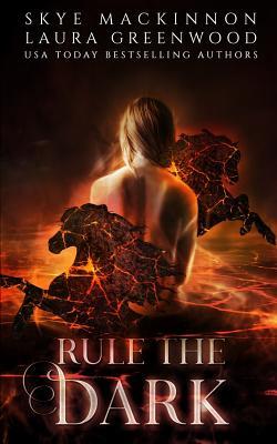 Rule the Dark (Seven Wardens, Band 7)