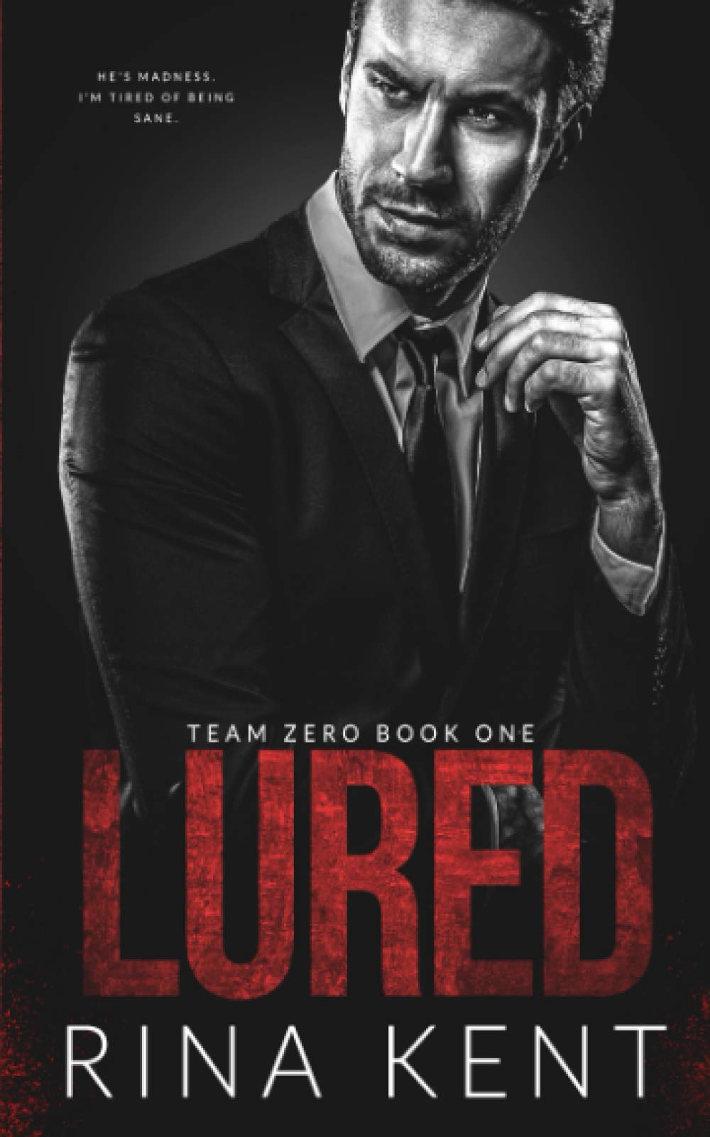 Lured (Team Zero, Band 1)
