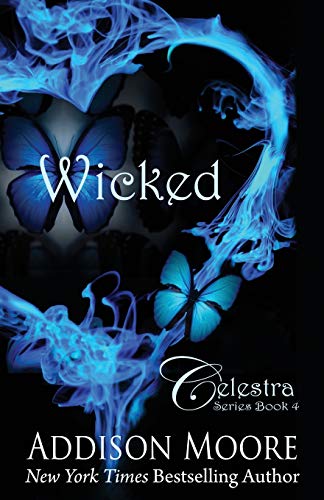 Wicked (Celestra Series, Band 4)
